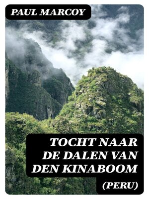 cover image of Tocht naar de dalen van den kinaboom (Peru)